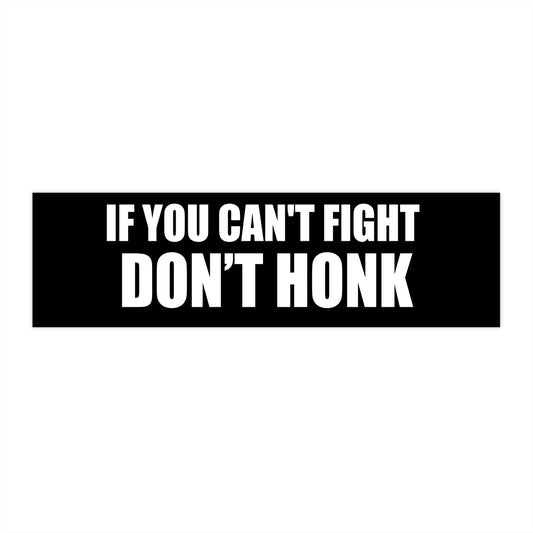 DONT HONK