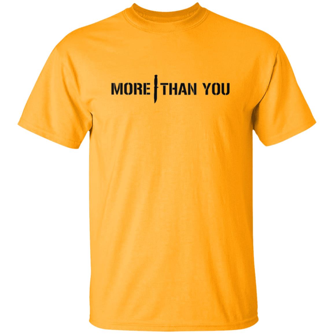 More Knife T-Shirt